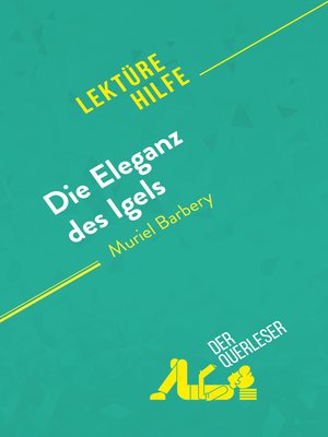 cover image of Die Eleganz des Igels von Muriel Barbery (Lektürehilfe)